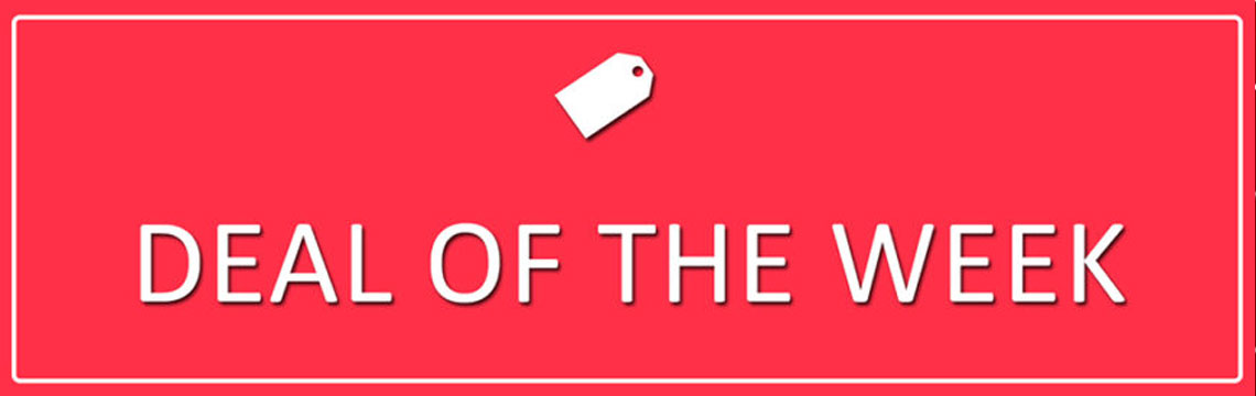Deal of the Week Deal of the Week